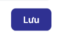 Nút Lưu cập nhật thông tin giao dịch